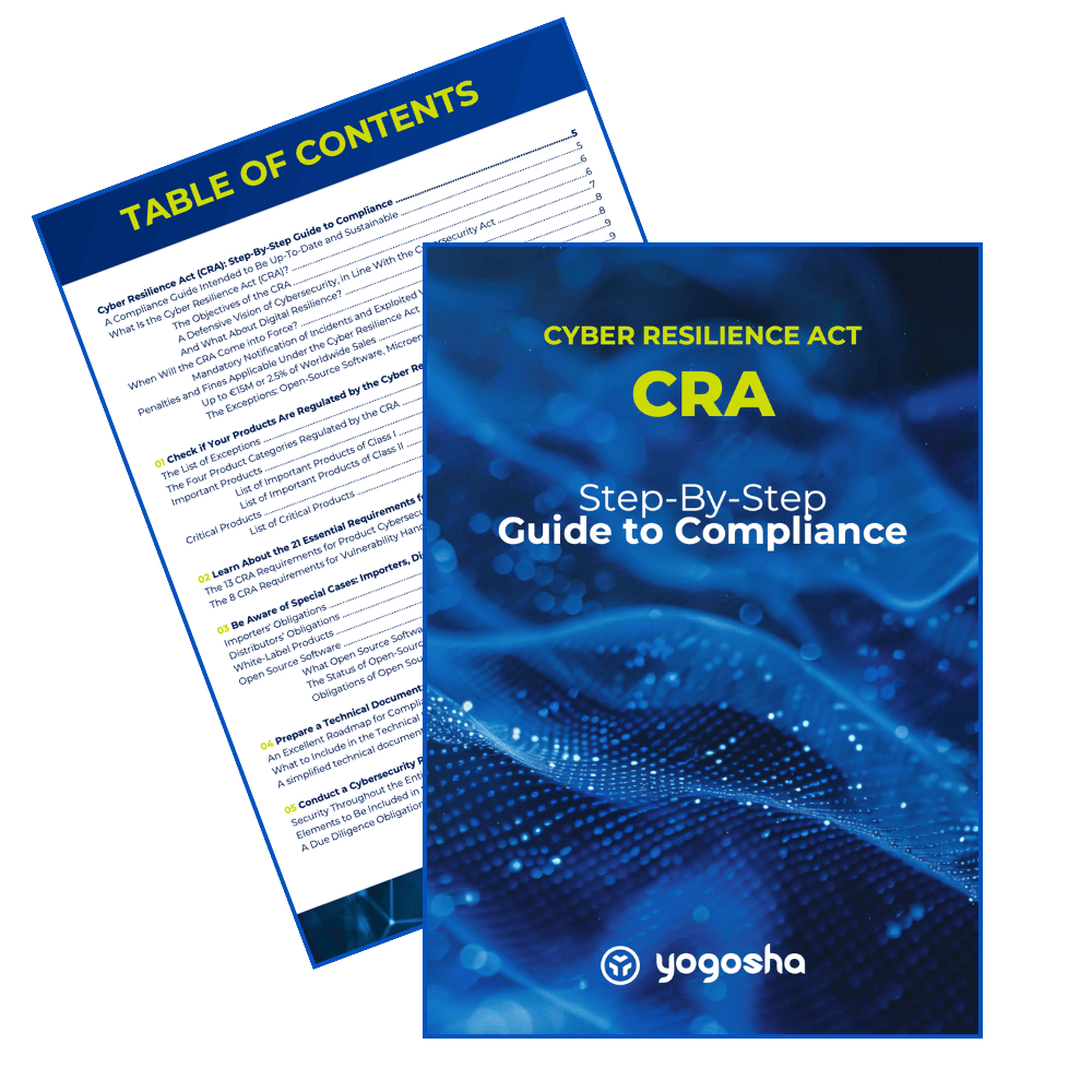Cyber Resilience Act (CRA): Step-By-Step Guide to Compliance | Yogosha